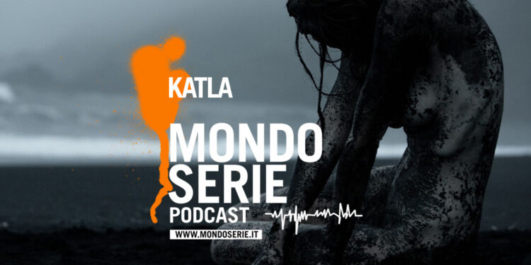 Artwork di Katla podcast per Mondoserie