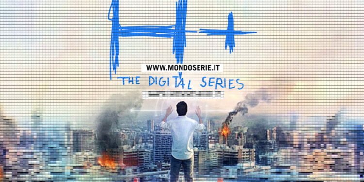 Artwork di H+ The Digital Series per MONDOSERIE