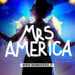 Artwork di Mrs America per Mondoserie