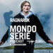 Cover di Ragnarok podcast per Mondoserie