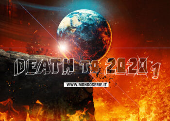 Cover di Death to 2020 2021 per MONDOSERIE