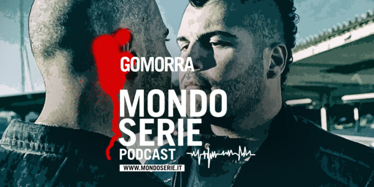 Cover di Gomorra podcast per MONDOSERIE