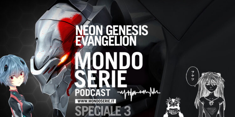 Cover di Neon Genesis Evangelion podcast per Mondoserie