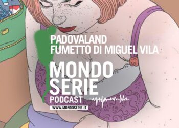 Cover di Padovaland podcast per Mondoserie