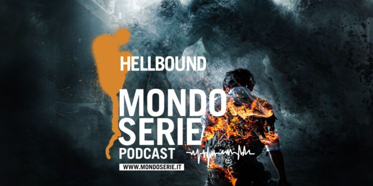 Cover di Hellbound podcast per Mondoserie