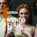 Cover di I Borgia podcast per Mondoserie