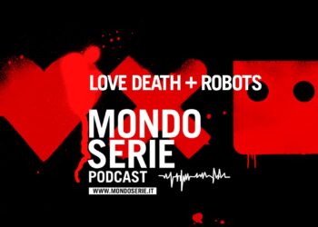 Cover di Love Death Robots podcast per Mondoserie