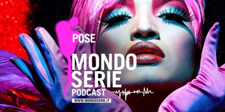 Cover di Pose podcast per Mondoserie