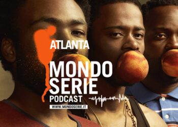 Cover di Atlanta 3 podcast per Mondoserie