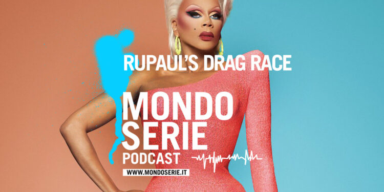 Cover di RuPaul’s Drag Race Podcast per Mondoserie