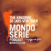 Cover di The Kingdom podcast per Mondoserie