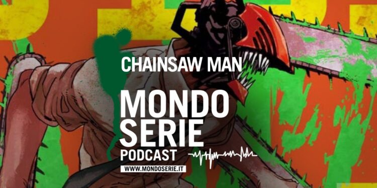 Cover di Chainsaw Man podcast per Mondoserie