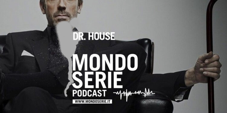 Cover di Dr. House podcast per Mondoserie