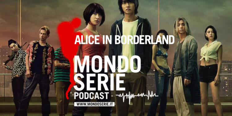 Cover di Alice in Borderland podcast per Mondoserie