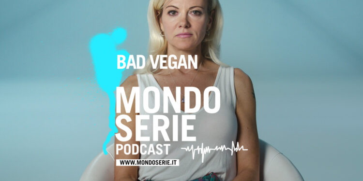 Cover di Bad Vegan podcast per Mondoserie