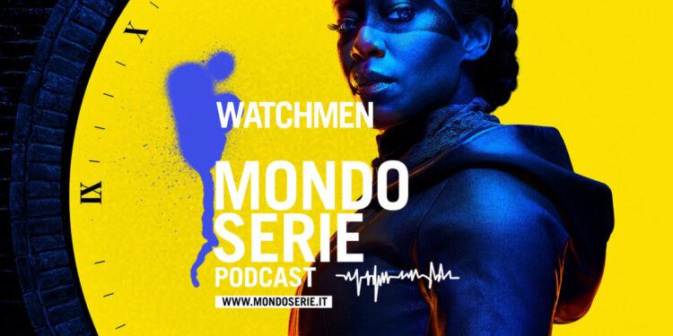Cover di Watchmen podcast per Mondoserie