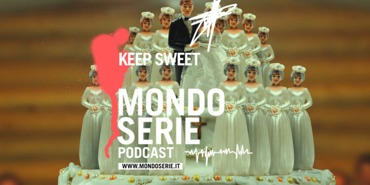 Cover di Keep Sweet podcast per Mondoserie