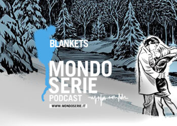 Cover di Blankets podcast per Mondoserie