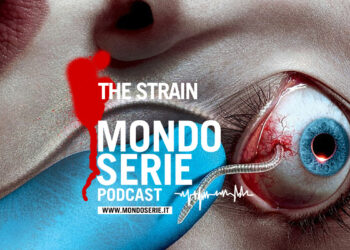 Cover di The Strain podcast per Mondoserie