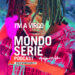 Cover di I’m a Virgo podcast per Mondoserie