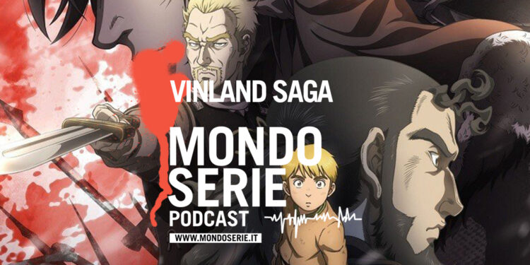 Cover di Vinland Saga podcast per Mondoserie