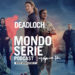 Cover di Deadloch podcast per Mondoserie