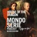 Cover di House of the Dragon podcast per Mondoserie