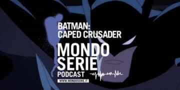 Cover di Batman Caped Crusader podcast per Mondoserie