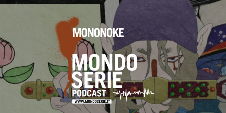 Cover di Mononoke podcast per Mondoserie