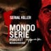 Cover di serial killer podcast per Mondoserie