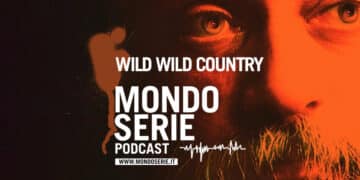 Cover di Wild Wild Country podcast per Mondoserie