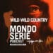 Cover di Wild Wild Country podcast per Mondoserie