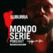 cover di Suburra, podcast per Mondoserie