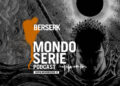 cover di Berserk, podcast per Mondoserie