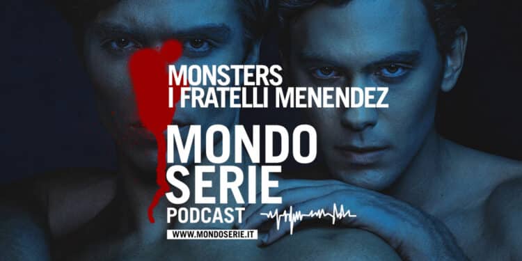 Cover di Monsters: La storia di Lyle ed Erik Menendez podcast per Mondoserie